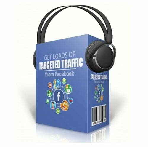 Get-Loads-Of-Targeted-Traffic-From-Facebook_387x480.jpg.pagespeed.ce.4SMxWRQbGq Get Loads of Targeted Traffic from Facebook – Audio Course with Resell Rights - Image 1